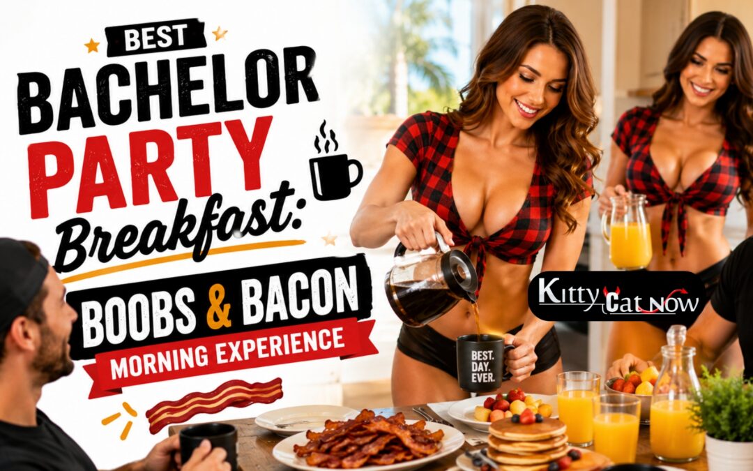 Best Bachelor Party Breakfast in Tampa: Boobs & Bacon Morning Experience
